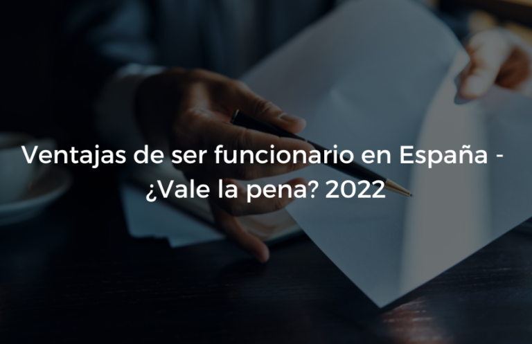 Ventajas de ser funcionario en Espana
