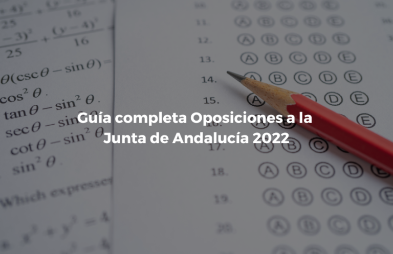 Guia completa Oposiciones a la Junta de Andalucia