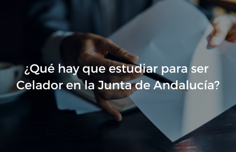 Que hay que estudiar para ser Celador en la Junta de Andalucia