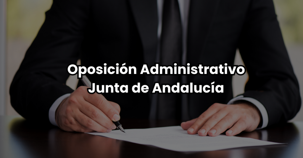 Oposicion Administrativo Junta de Andalucia