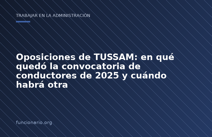 Oposiciones de TUSSAM: en qué quedó la convocatoria de conductores de 2025 y cuándo habrá otra